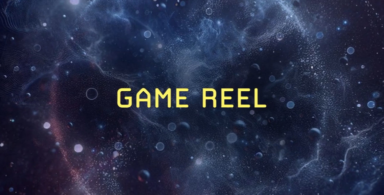 Game Reel